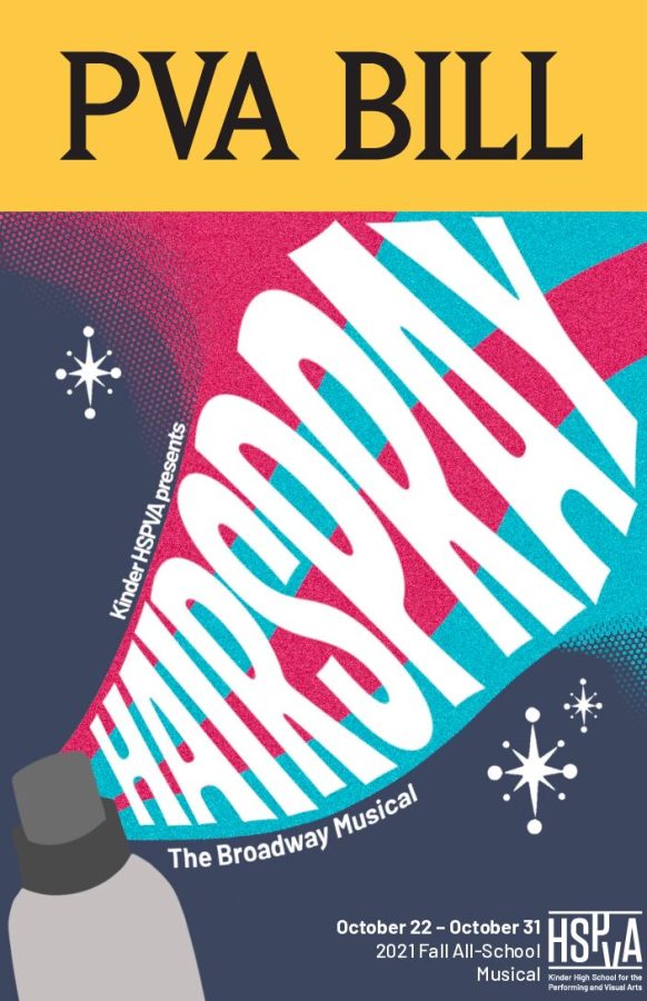 HSPVAs Hairspray- wondrous, entertaining, and enlightening!