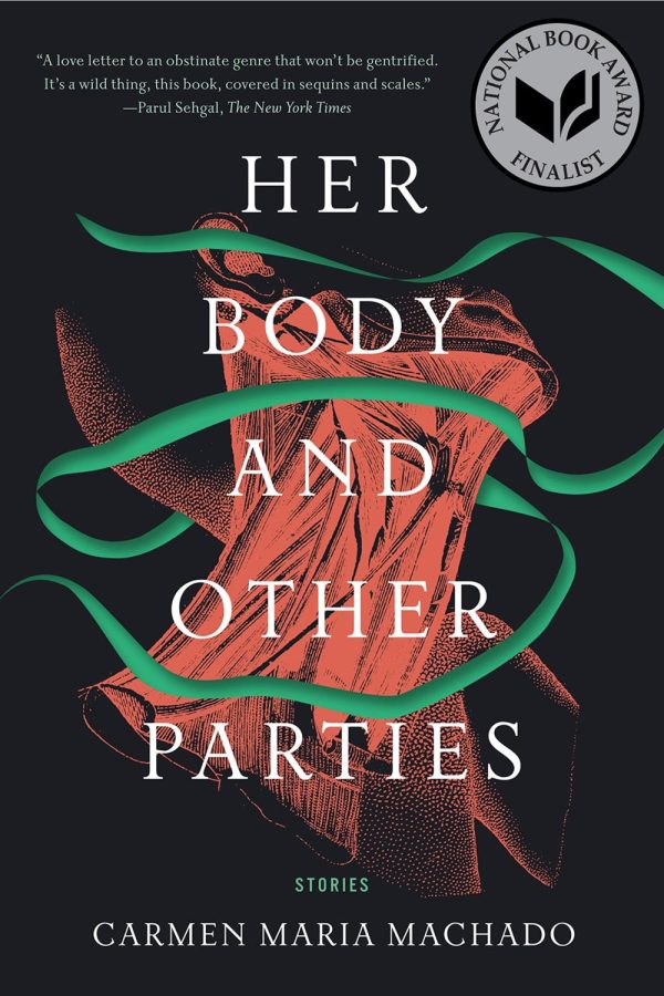 Her+Body+and+Other+Parties+by+Carmen+Maria+Machado+weaves+short+stories+on+queer+womanhood%2C+from+body+dysmorphia+to+motherhood+to+sexual+assault.%C2%A0