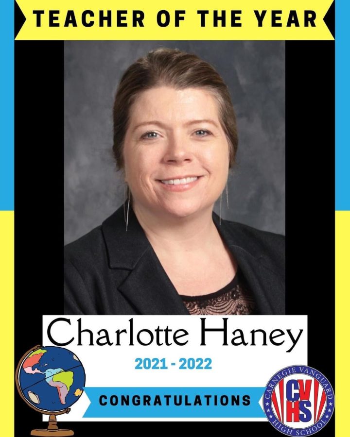 The poster that announced Dr. Charlotte Haney as CVHSs 2021-2022 Teacher of the Year
