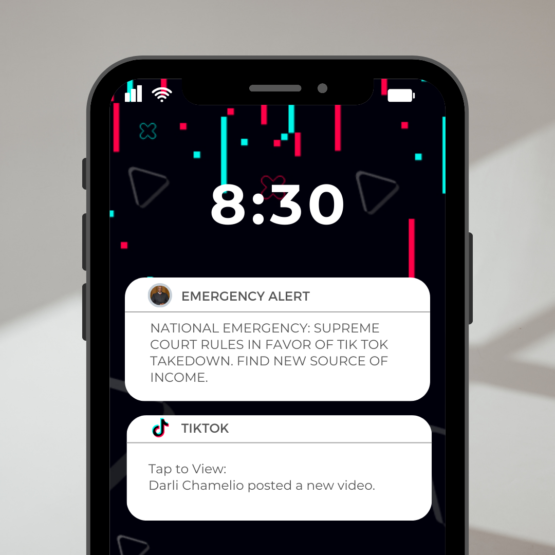 Phone notification indicating a ntaional emergency amidst TikTok ban.

Photo courtesy of TikTok, edited using CANVA